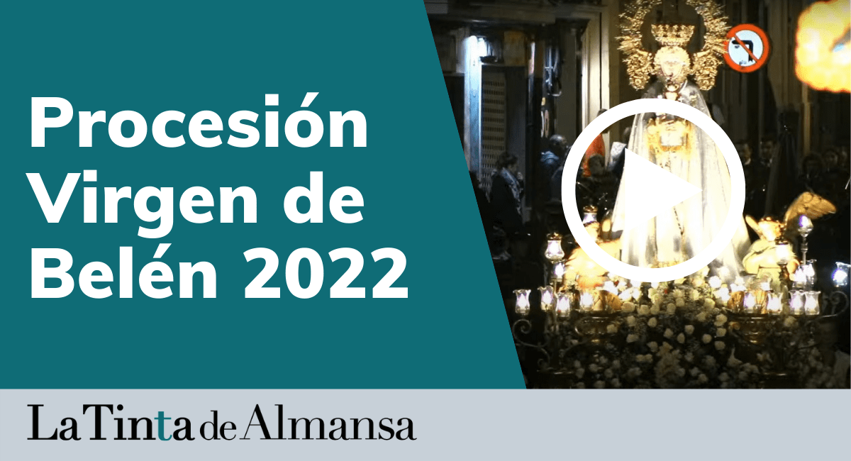 Procesión Virgen de Belén Almansa 2022