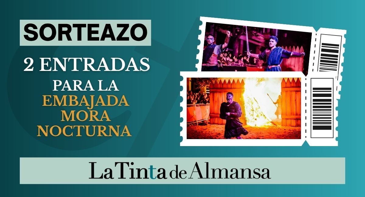 sorteo entradas embajada mora nocturna almansa